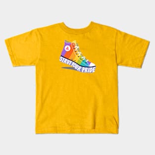 Strut Your Pride Kids T-Shirt